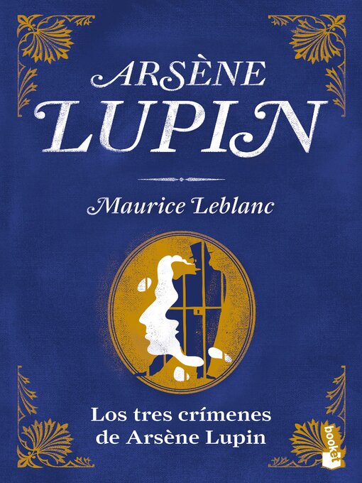 Title details for Los tres crímenes de Arsène Lupin by Maurice Leblanc - Available